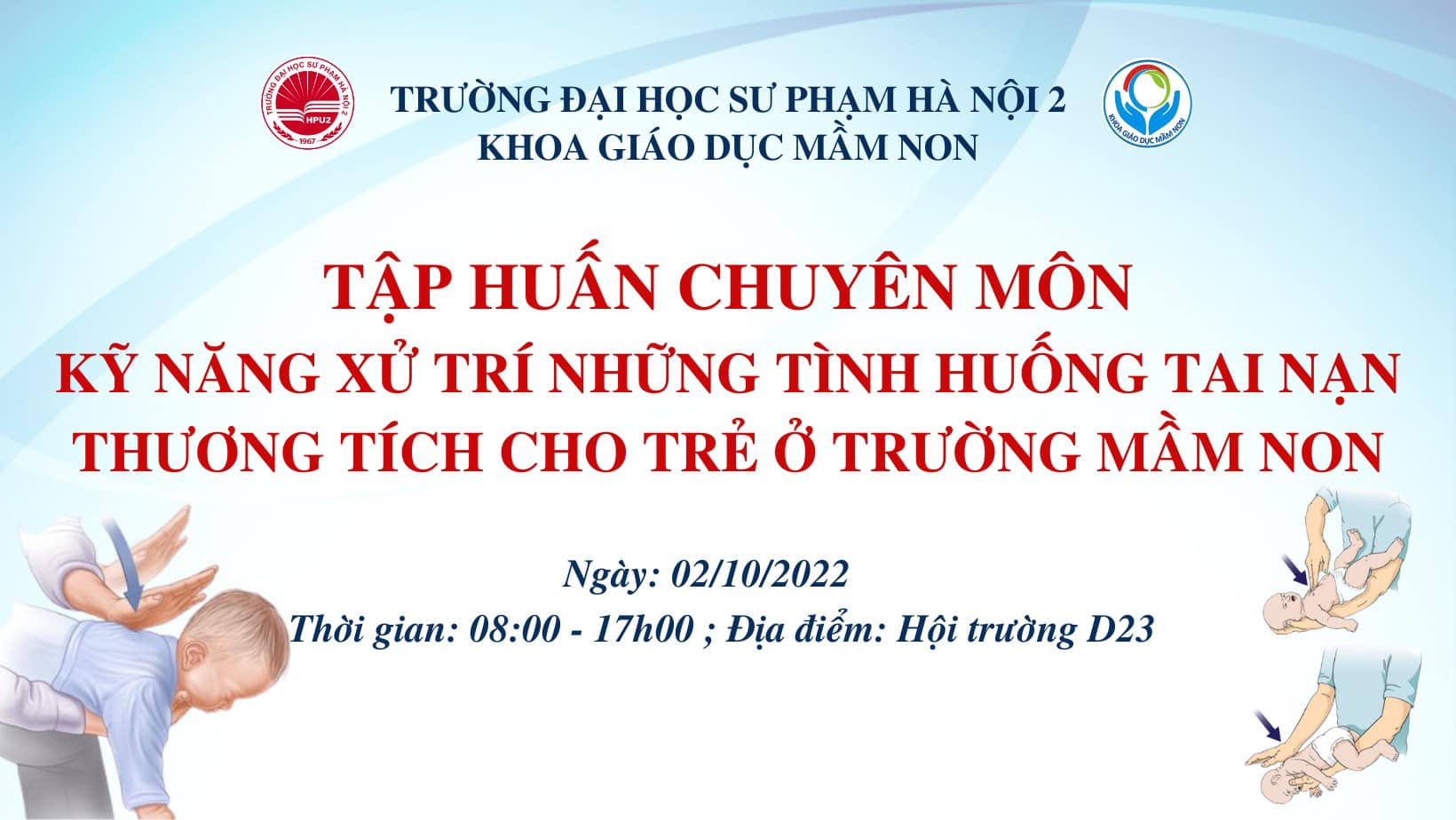 Tập huấn chuyên môn “Kỹ năng xử trí những tình huống tai nạn thương tích cho trẻ ở trường mầm non